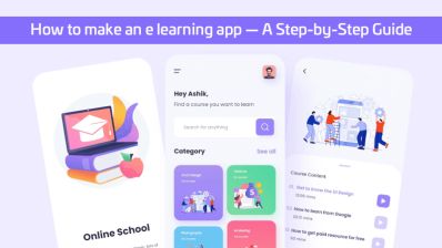 How-to-make-an-e-learning-app-—-A-Step-by-Step-Guide